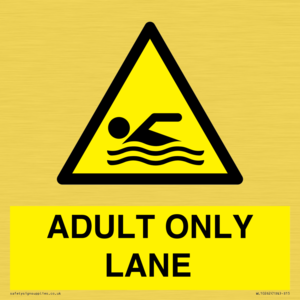 ADULT ONLY LANE
